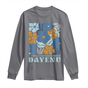 Dayenu Passover Jewish Holiday Floral Retro Long Sleeve Shirt It Would Have Been Enough Meaningful Seder Gift TS02 Charcoal Print Your Wear