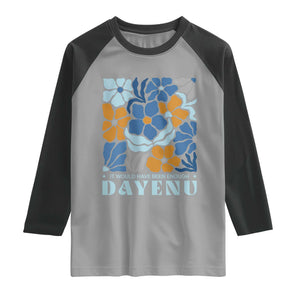 Dayenu Passover Jewish Holiday Floral Retro Raglan Shirt It Would Have Been Enough Meaningful Seder Gift TS02 Sport Gray Black Print Your Wear