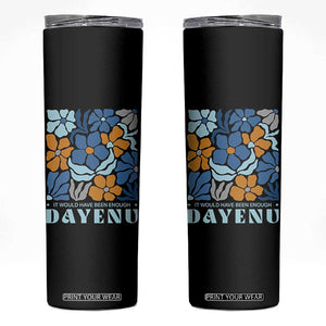 Dayenu Passover Jewish Holiday Floral Retro Skinny Tumbler It Would Have Been Enough Meaningful Seder Gift TS02 Black Print Your Wear