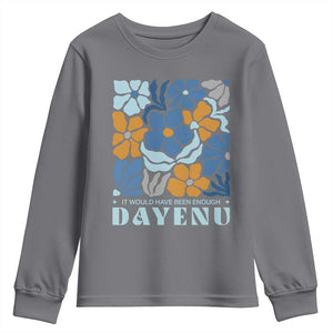 Dayenu Passover Jewish Holiday Floral Retro Youth Sweatshirt It Would Have Been Enough Meaningful Seder Gift TS02 Charcoal Print Your Wear