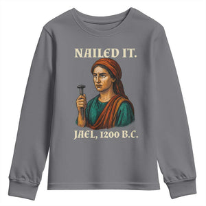 Funny Biblical Jael Nailed It Vintage Youth Sweatshirt Strong Woman Bible Story Dark Humor Meme TS02 Charcoal Print Your Wear