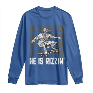 He Is Rizzin Funny Christian Easter Skateboarding Jesus Meme Long Sleeve Shirt Faith Humor Trendy Youth Gift TS02 Royal Blue Print Your Wear