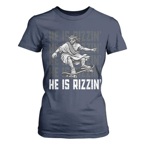 He Is Rizzin Funny Christian Easter Skateboarding Jesus Meme T Shirt For Women Faith Humor Trendy Youth Gift TS02 Navy Print Your Wear
