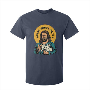 Guess Who is Back Funny Christian Easter T Shirt For Kid Winking Jesus with Lamb Cute Resurrection Humor Gift TS02 Navy Print Your Wear