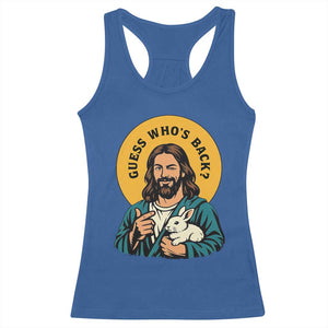 Guess Who is Back Funny Christian Easter Racerback Tank Top Winking Jesus with Lamb Cute Resurrection Humor Gift TS02 Royal Blue Print Your Wear