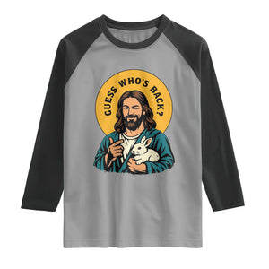 Guess Who is Back Funny Christian Easter Raglan Shirt Winking Jesus with Lamb Cute Resurrection Humor Gift TS02 Sport Gray Black Print Your Wear