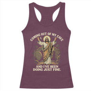 Coming Out Of My Cave Christian Easter Racerback Tank Top Risen Jesus Tomb Scene Inspirational Faith Message Gift TS02 Maroon Print Your Wear