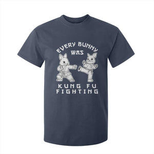 Funny Easter Rabbit Martial Arts T Shirt For Kid Every Bunny Was Kung Fu Fighting Cute Bunny Humor Gift TS02 Navy Print Your Wear