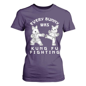 Funny Easter Rabbit Martial Arts T Shirt For Women Every Bunny Was Kung Fu Fighting Cute Bunny Humor Gift TS02 Purple Print Your Wear