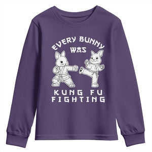 Funny Easter Rabbit Martial Arts Youth Sweatshirt Every Bunny Was Kung Fu Fighting Cute Bunny Humor Gift TS02 Purple Print Your Wear