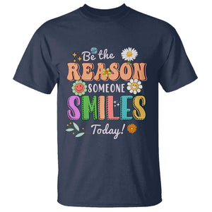 Mental Health T Shirt Be The Reason Someone Smiles Today Mental Health Matters Positive Quotes Retro Groovy TS02 Navy Print Your Wear