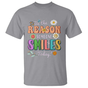 Mental Health T Shirt Be The Reason Someone Smiles Today Mental Health Matters Positive Quotes Retro Groovy TS02 Sport Gray Print Your Wear