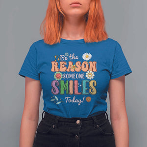 Mental Health T Shirt For Women Be The Reason Someone Smiles Today Mental Health Matters Positive Quotes Retro Groovy TS02 Royal Blue Print Your Wear
