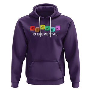 Funny LGBT Support Hoodie Inclusion Is Elemental Chemical Elements TS02 Purple Printyourwear