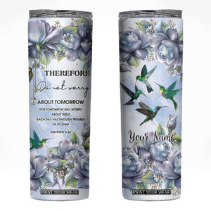 Hummingbird Faith Skinny Tumbler Personalized TS04 Multicolor Print Your Wear