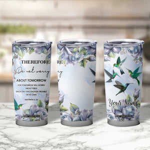 Hummingbird Faith Tumbler Cup Personalized TS04 Print Your Wear