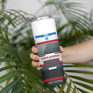 Ambulance Head And Back Personalized Skinny Tumbler TS04 Print Your Wear