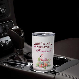 Just A Girl Who Loves Flamingos Tumbler Cup Personalized TS04 Print Your Wear
