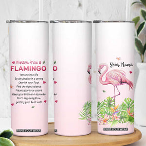 Wisdom From A Flamingo Skinny Tumbler Personalized TS04 Print Your Wear