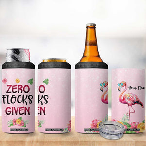 Flamingo Zero Flocks Given 4 in 1 Can Cooler Tumbler Personalized TS04 Print Your Wear