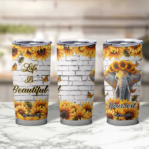 Life Is Beautiful Lovely Elephant Tumbler Cup Personalized TS04 Print Your Wear
