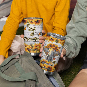 Life Is Beautiful Lovely Elephant Tumbler Cup Personalized TS04 Print Your Wear