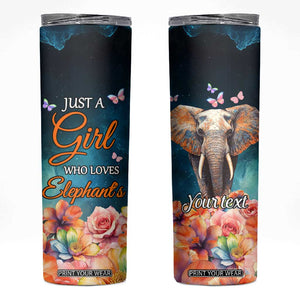 Just A Girl Who Loves Elephants Skinny Tumbler Personalized TS04 Multicolor Print Your Wear