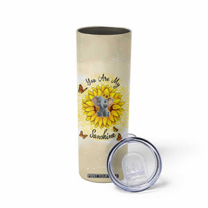 You Are My Sunshine Elephant Sunflower Skinny Tumbler Personalized TS04 Print Your Wear