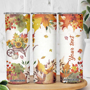 Autumn Pumpkins In The Wheelbarrow Personalized Skinny Tumbler TS04 Print Your Wear