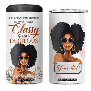 A Black Queen Should Be Two Things Classy And Fabulous 4 in 1 Can Cooler Tumbler Personalized TS04 One Size: 16 oz White Pink Print Your Wear