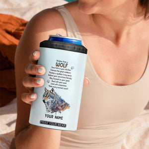 Wisdom From A Wolf 4 in 1 Can Cooler Tumbler Personalized TS04 Print Your Wear