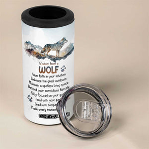 Wisdom From A Wolf 4 in 1 Can Cooler Tumbler Personalized TS04 Print Your Wear