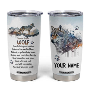 Wisdom From A Wolf Tumbler Cup Personalized TS04 Multicolor Print Your Wear