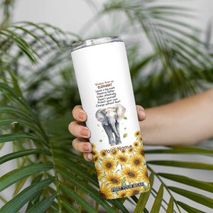 Wisdom From An Elephant Skinny Tumbler Personalized TS04 Print Your Wear