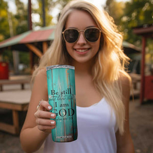 Faith Be Still Skinny Tumbler Personalized TS04 Print Your Wear