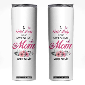 Butterfly Awesome Mom Skinny Tumbler Personalized TS04 Multicolor Print Your Wear
