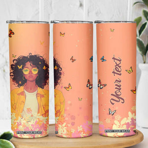 Lovely Black Woman Butterfly Personalized Skinny Tumbler TS04 Print Your Wear