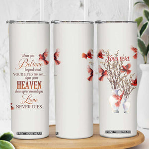 Cardinal Bird In Heaven Skinny Tumbler Personalized TS04 Print Your Wear