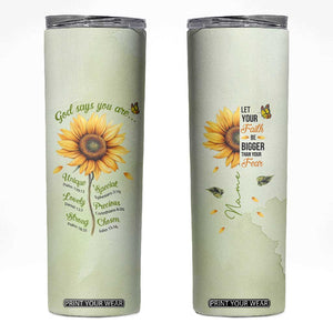 Over Fear Sunflower Skinny Tumbler Personalized TS04 Multicolor Print Your Wear