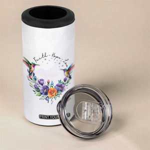 Faith Hope Love Hummingbird 4 in 1 Can Cooler Tumbler Personalized TS04 Print Your Wear