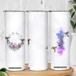 Faith Hope Love Hummingbird Skinny Tumbler Personalized TS04 Print Your Wear