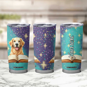 Cute Golden Retriever Reading Books Tumbler Cup Personalized TS04 Print Your Wear