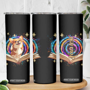 Cute Corgi Reading Books Skinny Tumbler Personalized TS04 Print Your Wear