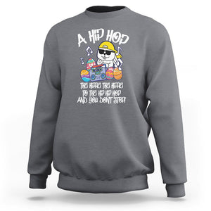 Easter Day Sweatshirt Cool Bunny The Hippie To The Hip Hop And You Don't Stop TS09 Charcoal Printyourwear