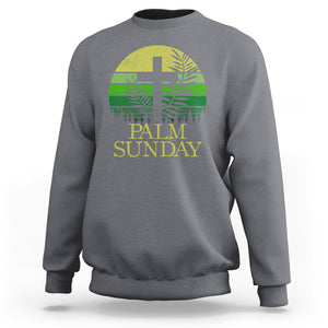 Palm Sunday Sweatshirt Christian Church Religion Holiday God Catholic TS09 Charcoal Printyourwear