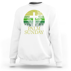 Palm Sunday Sweatshirt Christian Church Religion Holiday God Catholic TS09 White Printyourwear
