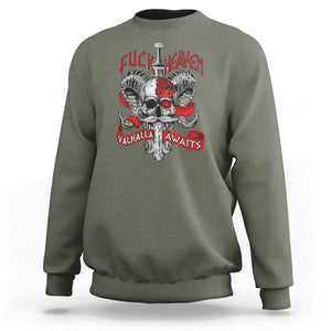 Viking Sweatshirt FxxK Heaven Valhalla Awaits Norse Mythology TS09 Military Green Printyourwear