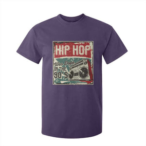 Hip Hop Was Dope In The 90's T Shirt For Kid TS09 Purple Print Your Wear