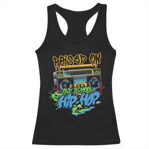 Raised On Old School Hiphop Racerback Tank Top TS09 Black Print Your Wear