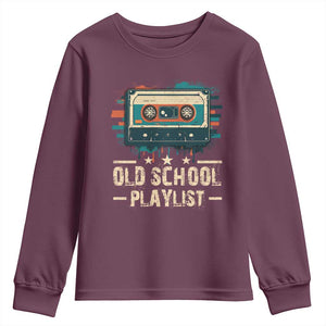 Old School Playlist Youth Sweatshirt Retro Cassette Hip Hop Lover TS09 Maroon Print Your Wear